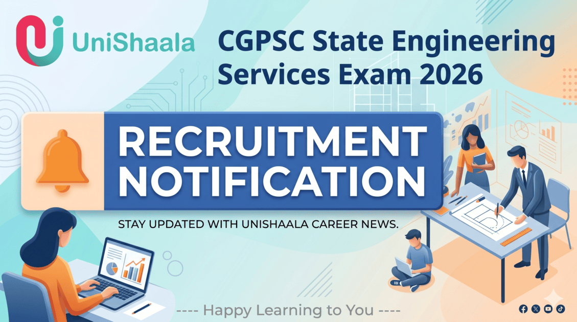 CGPSC State Engineering Services Exam 2026 | Assistant Engineer Recruitment Notification